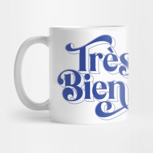 Très Bien Mug